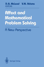 Affect and Mathematical Problem Solving : A New Perspective - Douglas B. McLeod