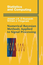Statistics and Computing : Statistics and Computing - Joseph J.K. O Ruanaidh