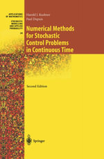 Numerical Methods for Stochastic Control Problems in Continuous Time - Harold Kushner