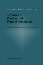Advances in Randomized Parallel Computing - Panos M. Pardalos