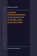 Applied Optimization : Mathematics, Theory and Algorithms - M.J. Panik