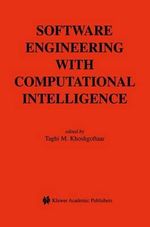Software Engineering with Computational Intelligence : Springer International Series in Engineering and Computer Science - Taghi M. Khoshgoftaar