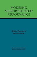 Modeling Microprocessor Performance - Bibiche Geuskens