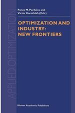 Applied Optimization : New Frontiers - Panos M. Pardalos