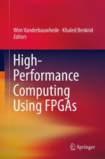 High-Performance Computing Using FPGAs : Engineering (R0) - Author