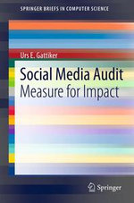 Social Media Audit : Measure for Impact - Urs E. Gattiker