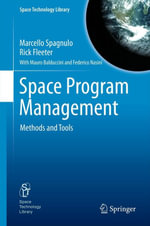 Space Program Management : Methods and Tools - Marcello Spagnulo