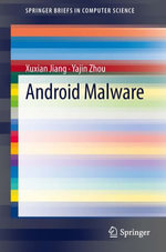Android Malware : Computer Science (R0) - Xuxian Jiang