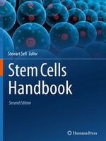 Stem Cells Handbook : Biomedical and Life Sciences (R0) - Stewart Sell