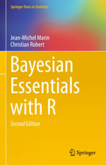 Bayesian Essentials with R : Mathematics and Statistics (R0) - Jean-Michel Marin