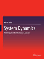 System Dynamics : An Introduction for Mechanical Engineers - Karl A. Seeler