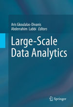 Large-Scale Data Analytics - Aris Gkoulalas-Divanis