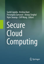 Secure Cloud Computing : Computer Science (R0) - Sushil Jajodia