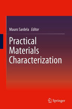 Practical Materials Characterization - Mauro Sardela