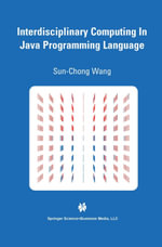 Interdisciplinary Computing in Java Programming - Sun-Chong Wang