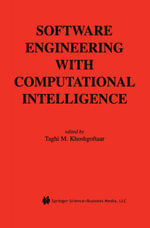 Software Engineering with Computational Intelligence - Taghi M. Khoshgoftaar