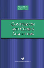 Compression and Coding Algorithms - Alistair Moffat