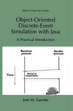 Object-Oriented Discrete-Event Simulation with Java : A Practical Introduction - José M. Garrido