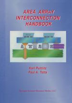 Area Array Interconnection Handbook - Karl J. Puttlitz