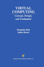 Virtual Computing : Concept, Design, and Evaluation - Dongmin Kim