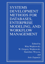 Systems Development Methods for Databases, Enterprise Modeling, and Workflow Management - Wita Wojtkowski