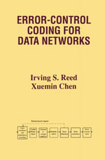 Error-Control Coding for Data Networks - Irving S. Reed
