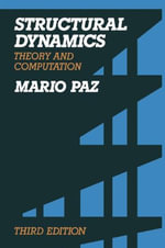 Structural Dynamics : Theory and Computation - Mario Paz