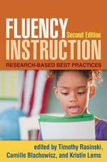 Fluency Instruction : Research-Based Best Practices - Timothy Rasinski