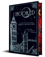 Hooked (Collector's Edition) : A Dark Contemporary Romance and Fractured Fairy Tale - Emily McIntire