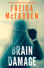 Brain Damage - Freida McFadden