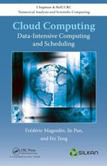 Cloud Computing : Data-Intensive Computing and Scheduling - Frederic Magoules