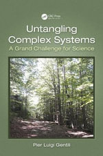 Untangling Complex Systems : A Grand Challenge for Science - Pier Luigi Gentili