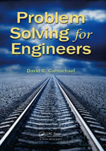 Problem Solving for Engineers - David G. Carmichael