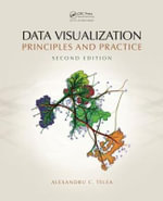 Data Visualization : Principles and Practice, Second Edition - Alexandru C.  Telea