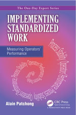 Implementing Standardized Work : Measuring Operators Performance - Alain Patchong