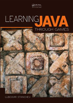 Learning Java Through Games - Lubomir Stanchev