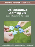 Collaborative Learning 2.0 : Open Educational Resources - Alexandra Okada
