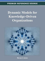 Dynamic Models for Knowledge-Driven Organizations - Murray E. Jennex
