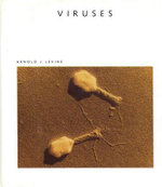 Viruses : A Scientific American Library Book - Arnold J. Levine