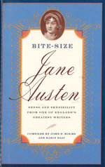 Bite-Size Jane Austen : Sense and Sensibility from One of England's Greatest Writers - John P. Holms