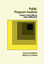 Public Program Analysis : A New Categorical Data Approach - Ronald Forthofer