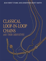 Classical Loop-in-Loop Chains : And Their Derivatives - J.R. Smith