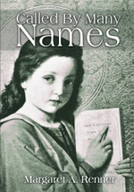Called by Many Names - Margaret A. Renner