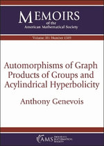 Automorphisms of Graph Products of Groups and Acylindrical Hyperbolicity - Anthony Genevois