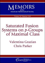 Saturated Fusion Systems on $p$-Groups of Maximal Class - Valentina Grazian