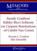 Steady Gradient Kahler-Ricci Solitons on Crepant Resolutions of Calabi-Yau Cones - Ronan J. Conlon