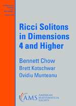Ricci Solitons in Dimensions $4$ and Higher - Bennett Chow