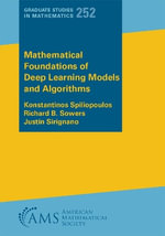 Mathematical Foundations of Deep Learning Models and Algorithms - Konstantinos Spiliopoulos