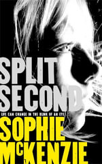 Split Second - Sophie McKenzie