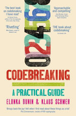 Codebreaking : A Practical Guide - Elonka Dunin